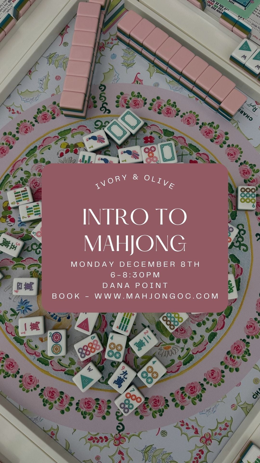 Introduction to Mahjong || December 8th || Dana Point