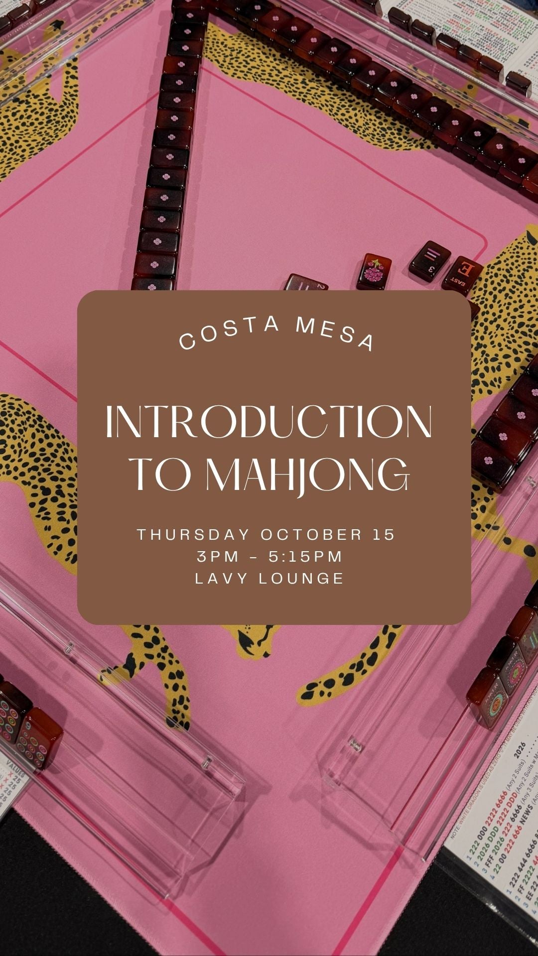 Introduction to Mahjong || Oct 15 || Costa Mesa