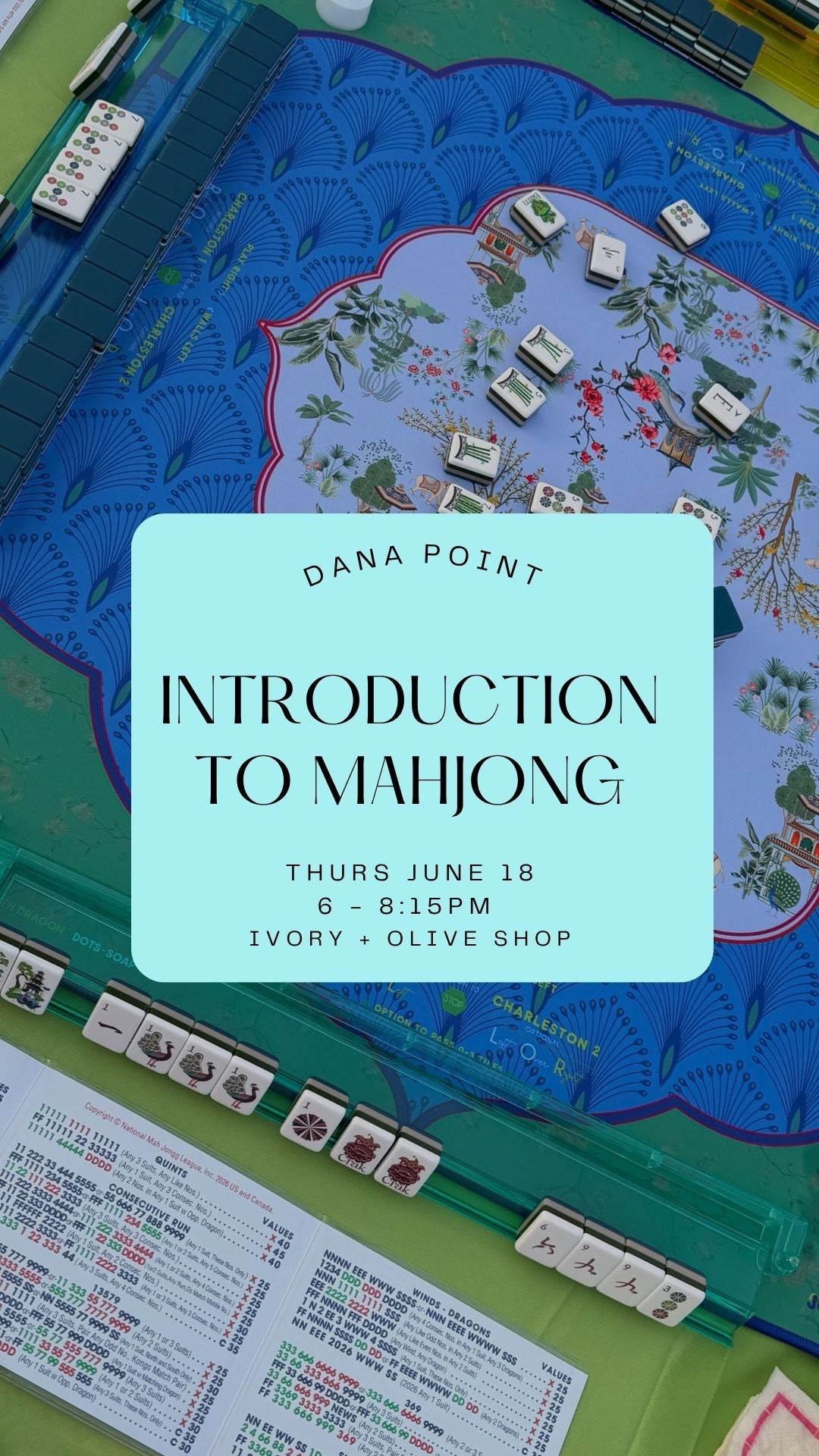Introduction to Mahjong || June 18 || Dana Point