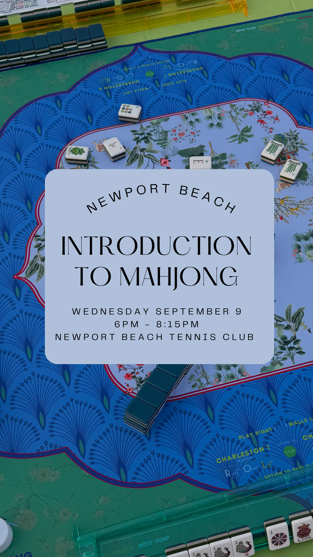 Introduction to Mahjong || Sept 9 || Newport Beach
