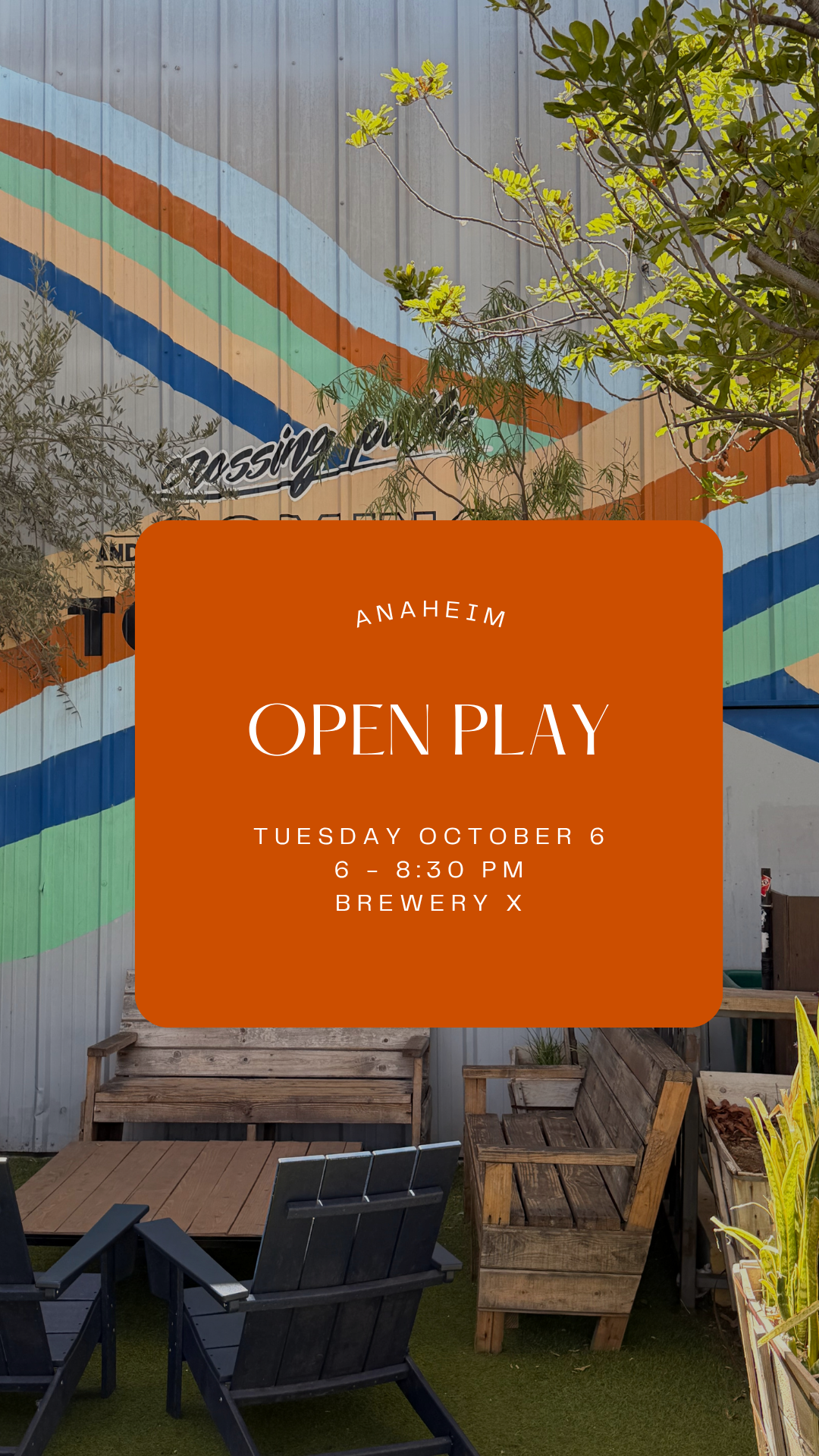 Open Play || Oct 6 || Anaheim