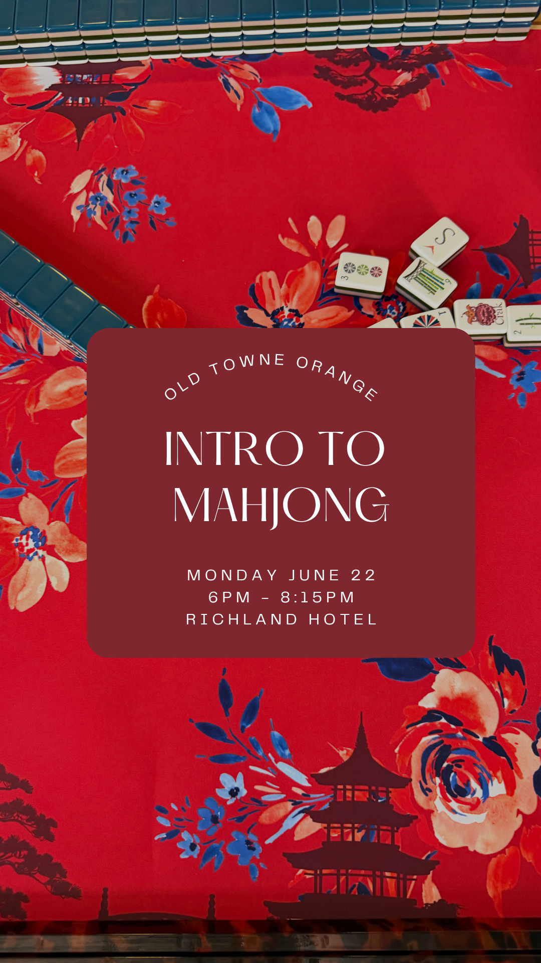 Introduction to Mahjong || June 22 || City of Orange