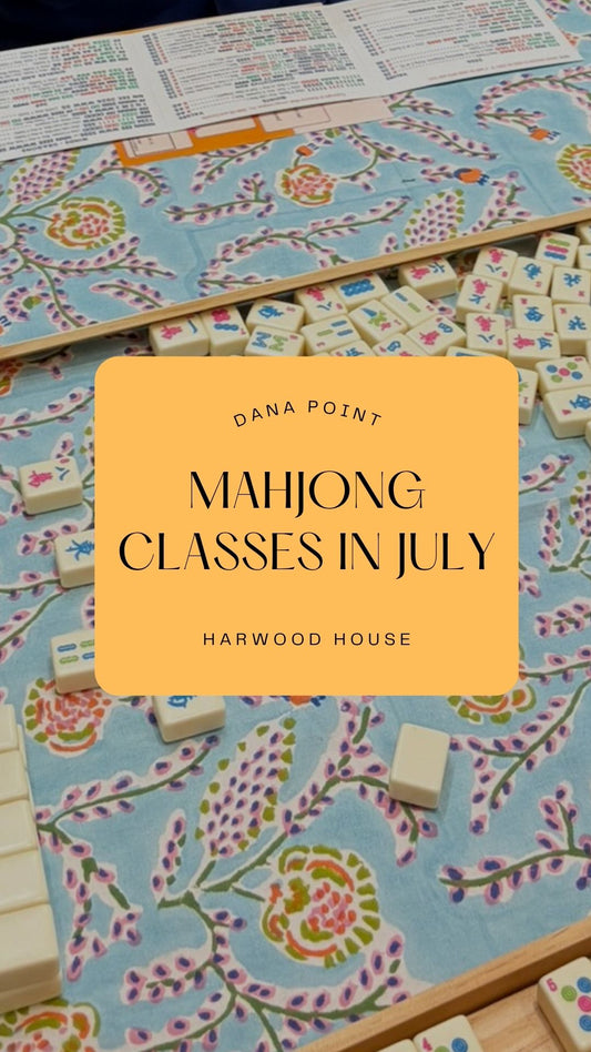 Mahjong Classes || July 9 + 16th || Dana Point