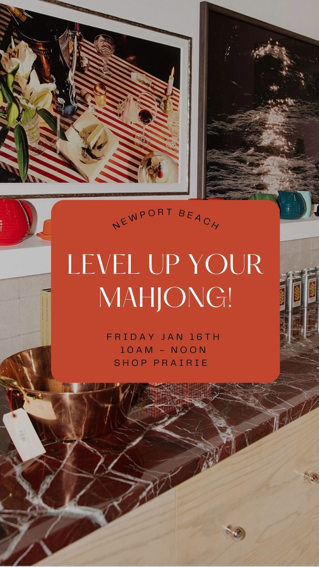 Level Up Your Mahjong || January 16th || Newport Beach