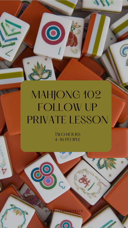 Mahjong 102 Private Lesson