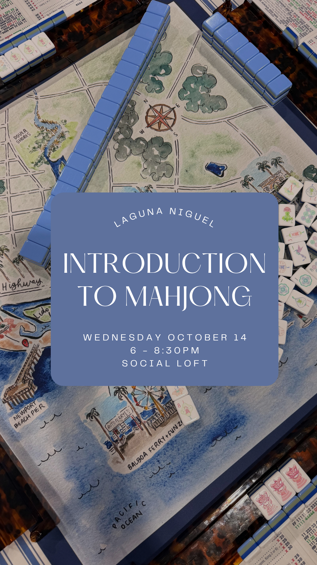 Introduction to Mahjong || October 14 || Laguna Niguel
