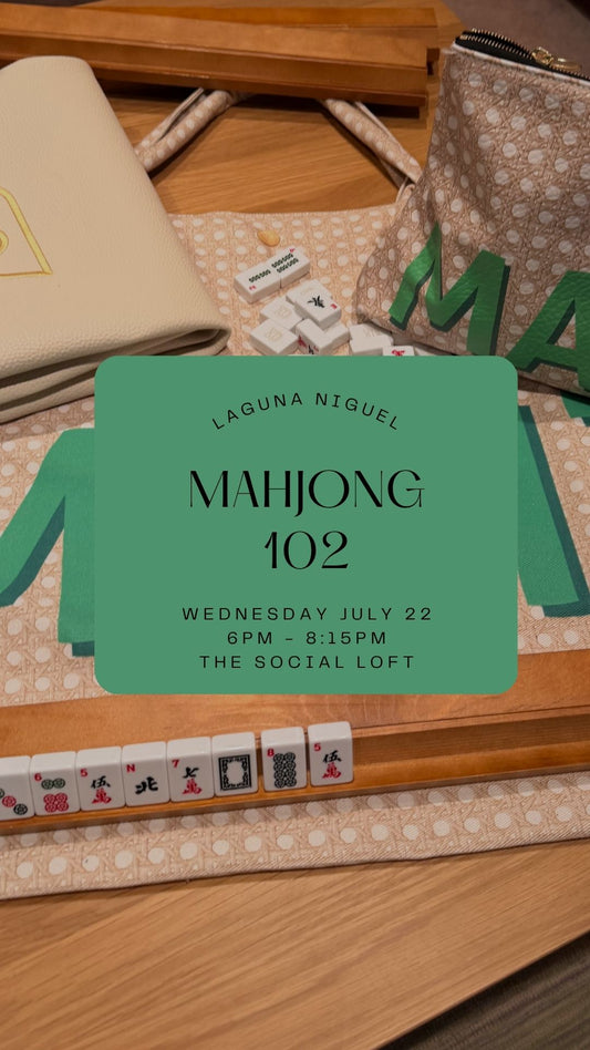Mahjong 102 || July 22 || Laguna Niguel
